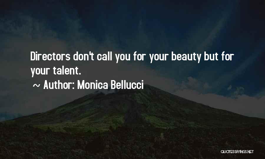 Monica Bellucci Quotes 2249116