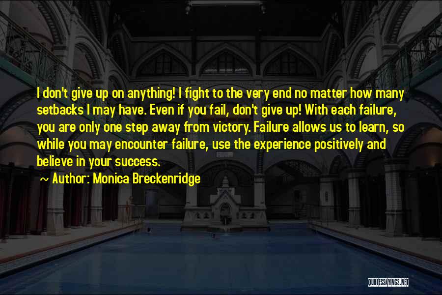 Monica Breckenridge Quotes 2256464