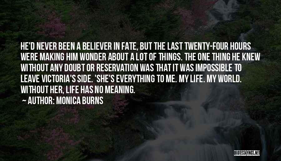 Monica Burns Quotes 1925114