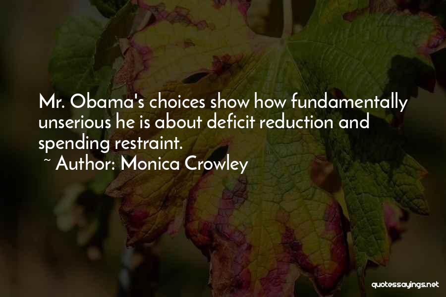 Monica Crowley Quotes 1082227