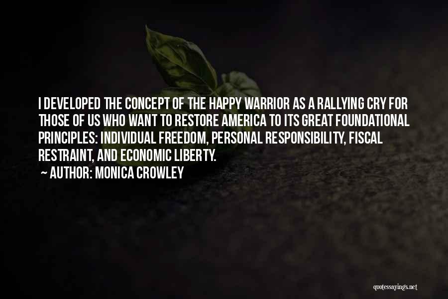 Monica Crowley Quotes 1155681