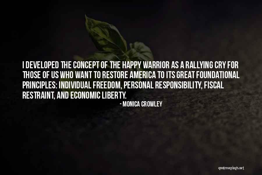 Monica Crowley Quotes 1155681