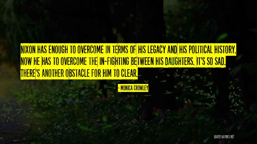 Monica Crowley Quotes 1287622 Monica Crowley Quotes 1287622