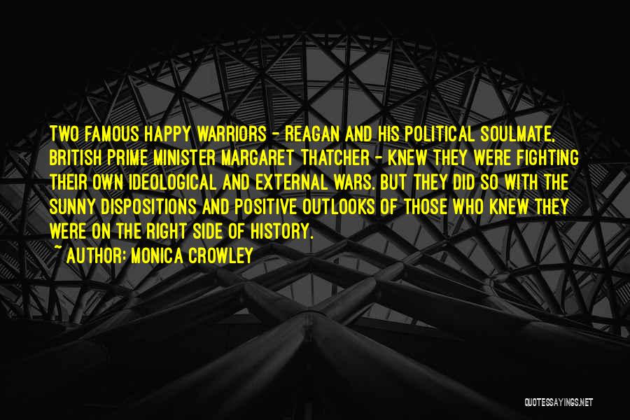 Monica Crowley Quotes 129966