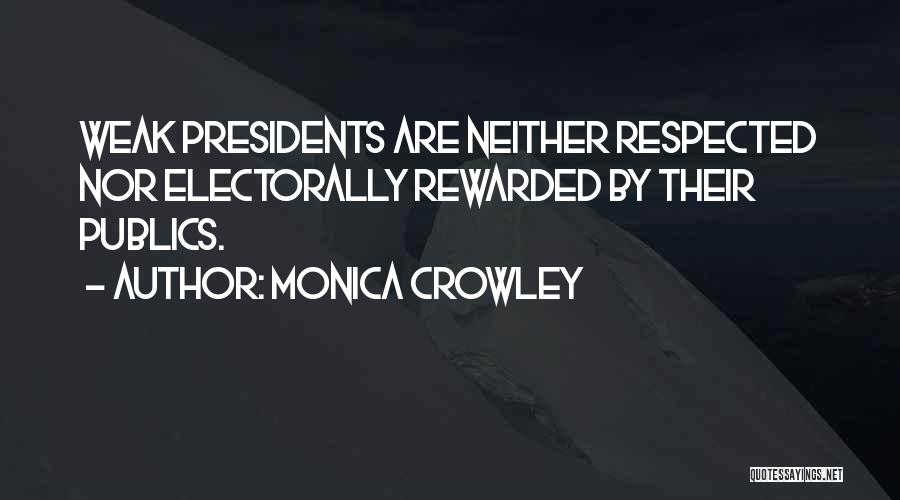 Monica Crowley Quotes 1619043