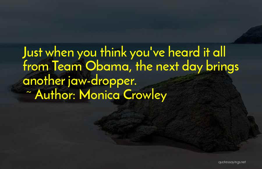 Monica Crowley Quotes 1683128