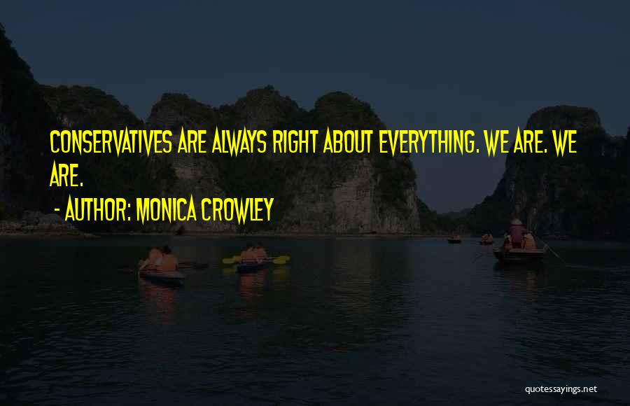 Monica Crowley Quotes 200944