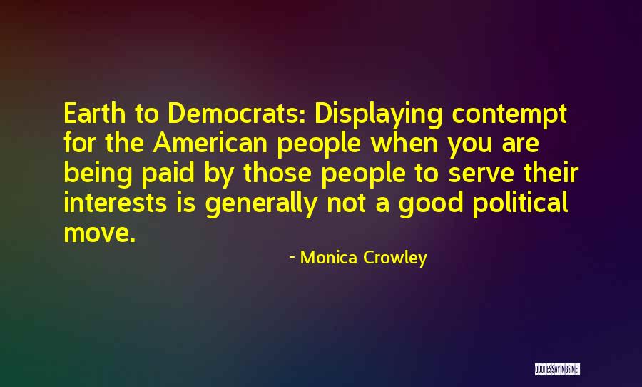 Monica Crowley Quotes 2044902