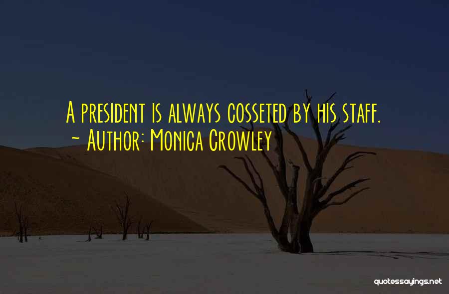 Monica Crowley Quotes 2089684