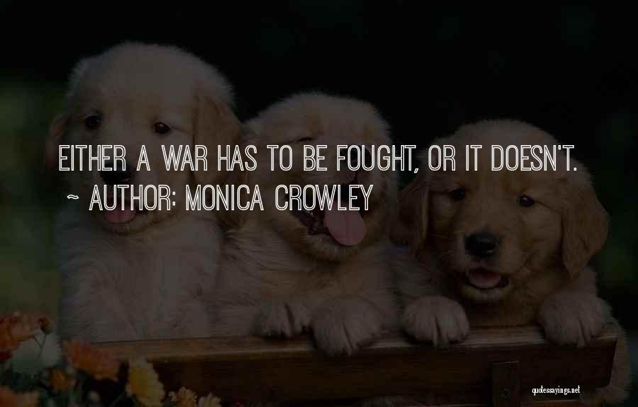 Monica Crowley Quotes 222801