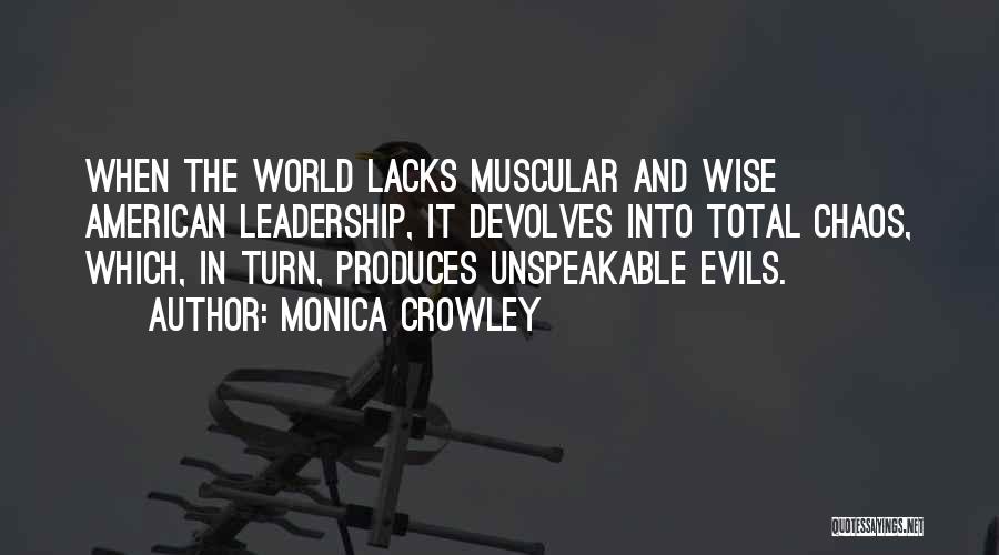 Monica Crowley Quotes 578031