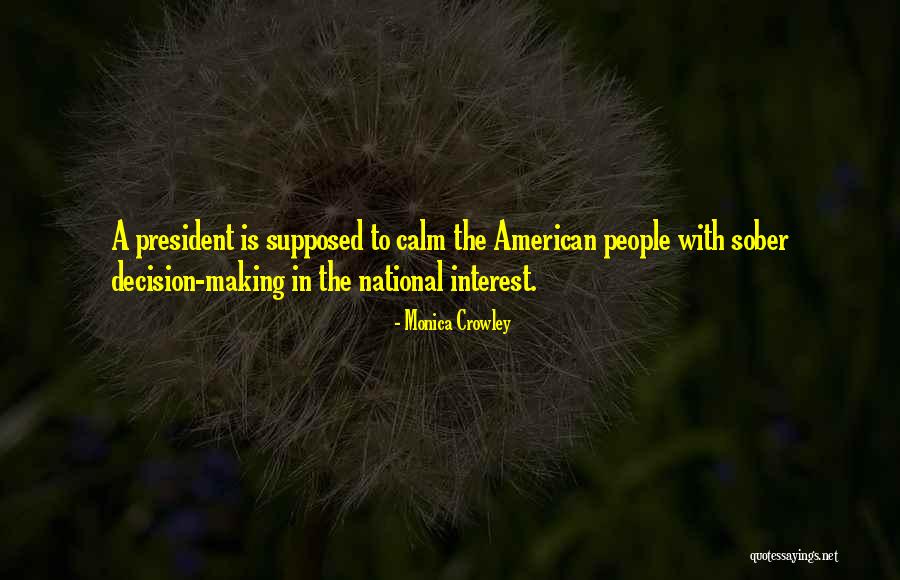 Monica Crowley Quotes 745428 Monica Crowley Quotes 745428