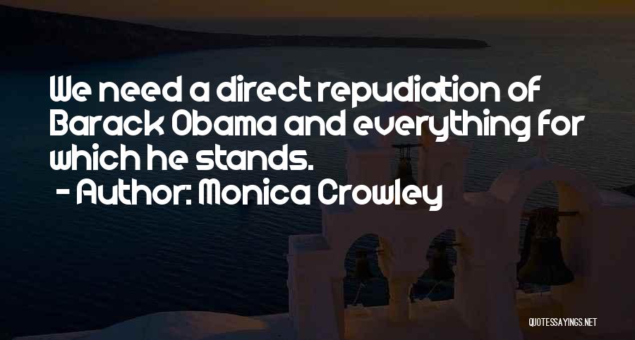 Monica Crowley Quotes 785477