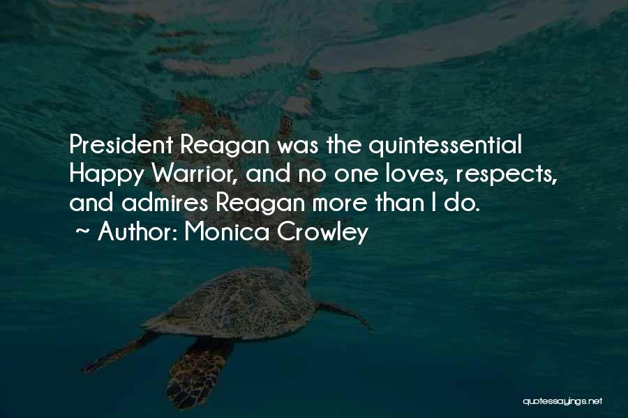 Monica Crowley Quotes 83117