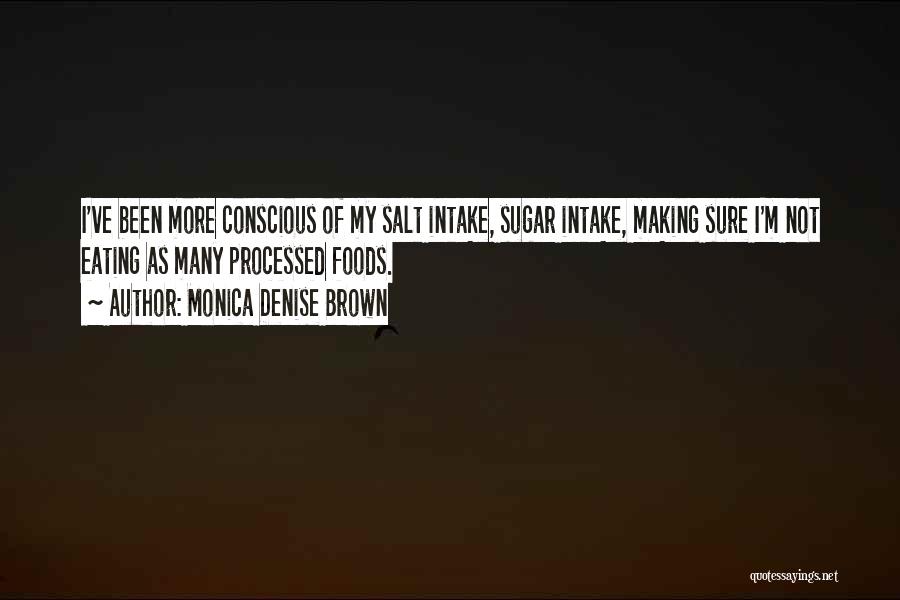 Monica Denise Brown Quotes 1053679 Monica Denise Brown Quotes 1053679