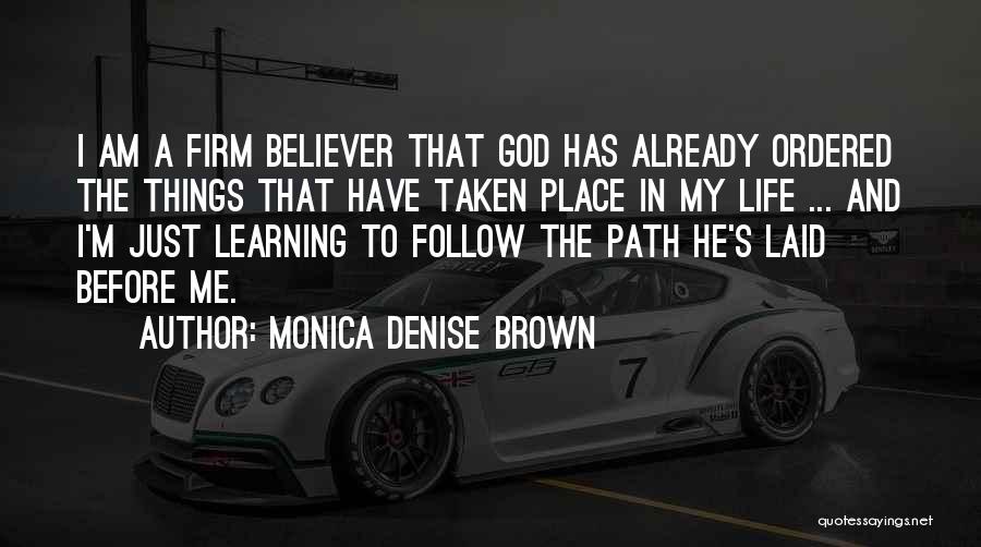 Monica Denise Brown Quotes 108883