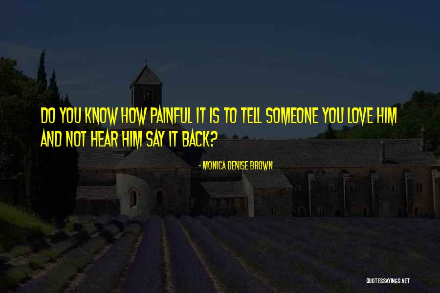 Monica Denise Brown Quotes 1440166 Monica Denise Brown Quotes 1440166