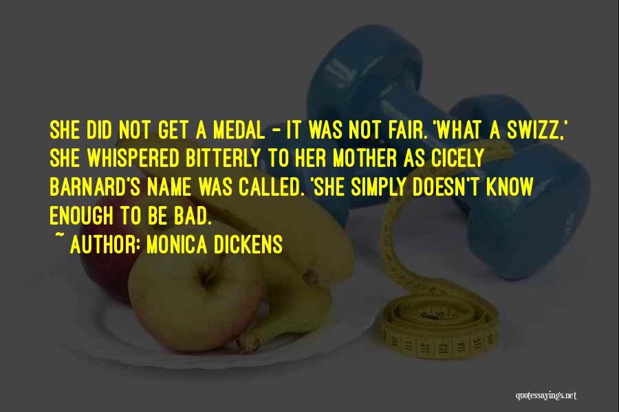 Monica Dickens Quotes 1465011