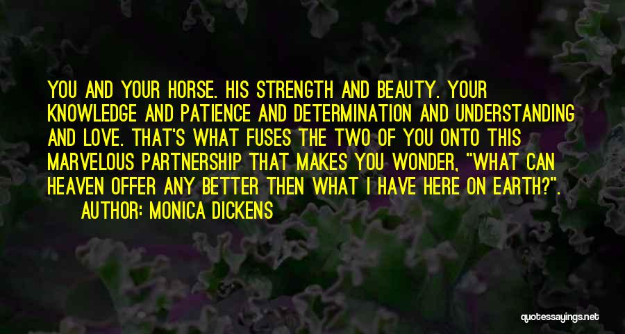 Monica Dickens Quotes 177207