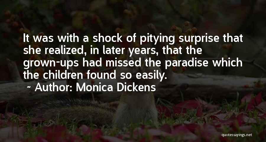 Monica Dickens Quotes 396226