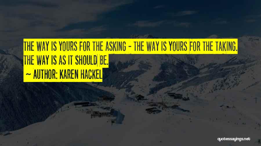 Monica Dogra Quotes By Karen Hackel