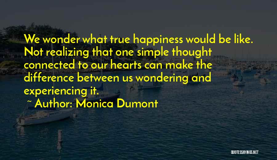 Monica Dumont Quotes 678148