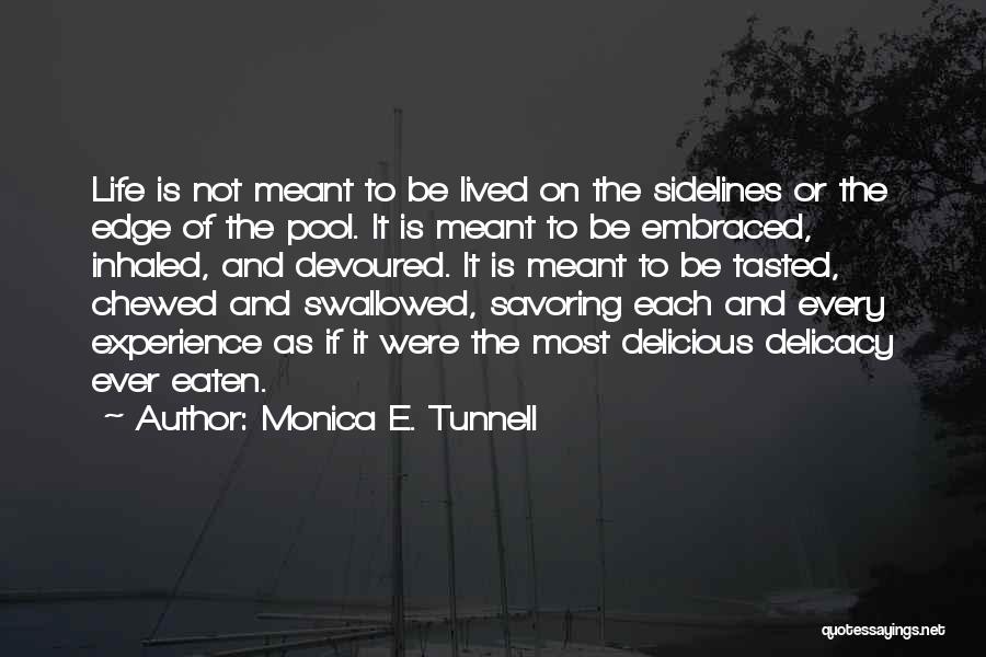 Monica E. Tunnell Quotes 510710