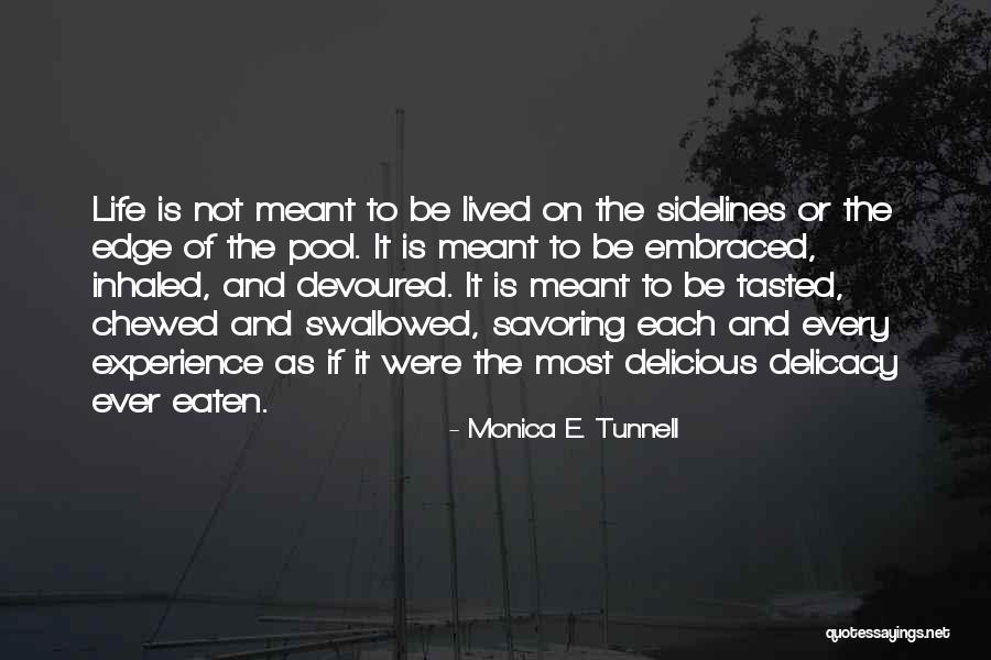 Monica E. Tunnell Quotes 510710