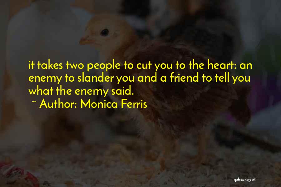 Monica Ferris Quotes 193607
