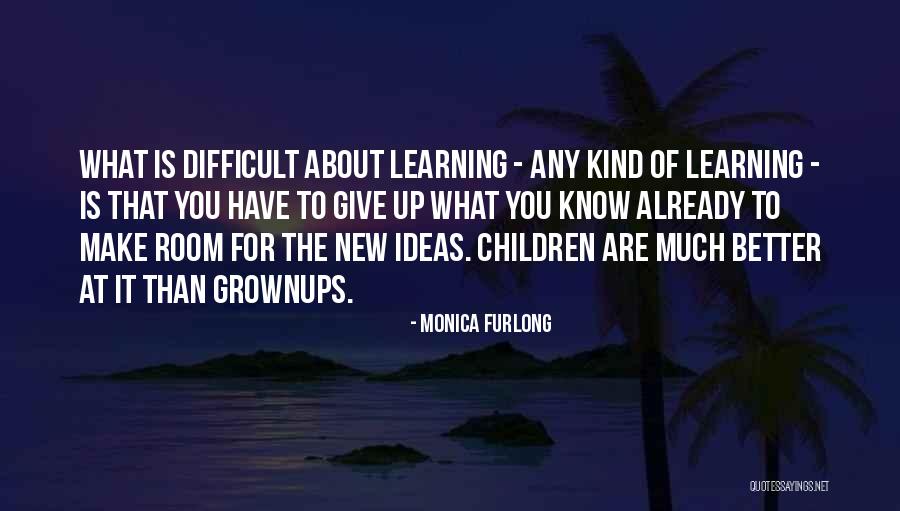 Monica Furlong Quotes 677107