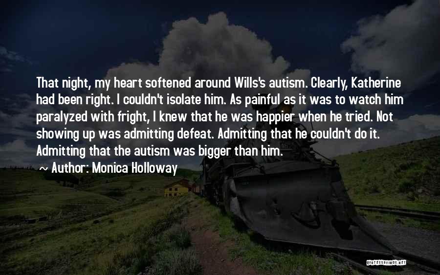 Monica Holloway Quotes 170180