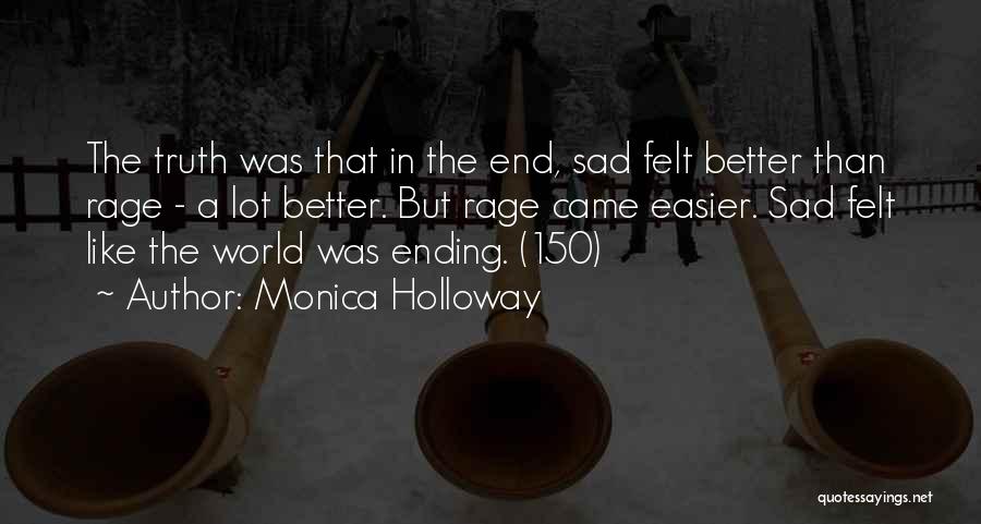 Monica Holloway Quotes 440428