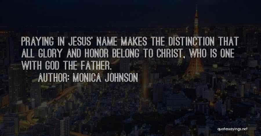 Monica Johnson Quotes 1478371