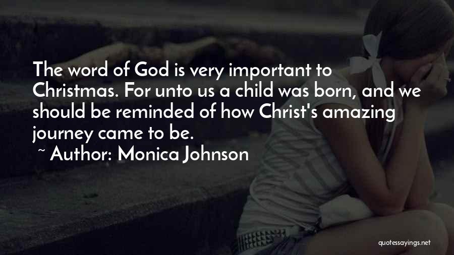 Monica Johnson Quotes 1561411