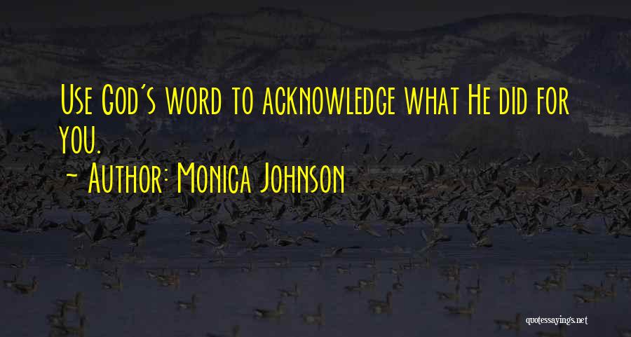 Monica Johnson Quotes 1597444