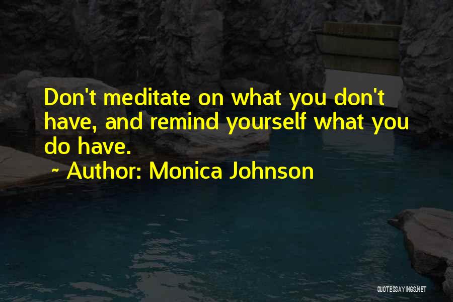 Monica Johnson Quotes 1792442