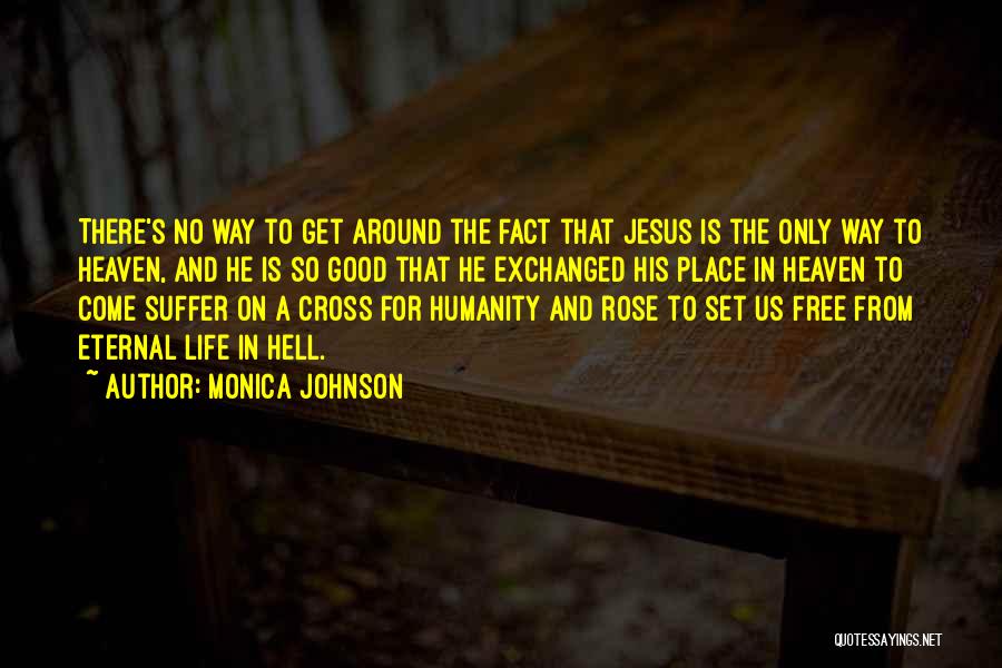 Monica Johnson Quotes 1891166