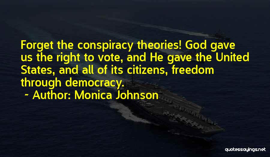 Monica Johnson Quotes 2097368