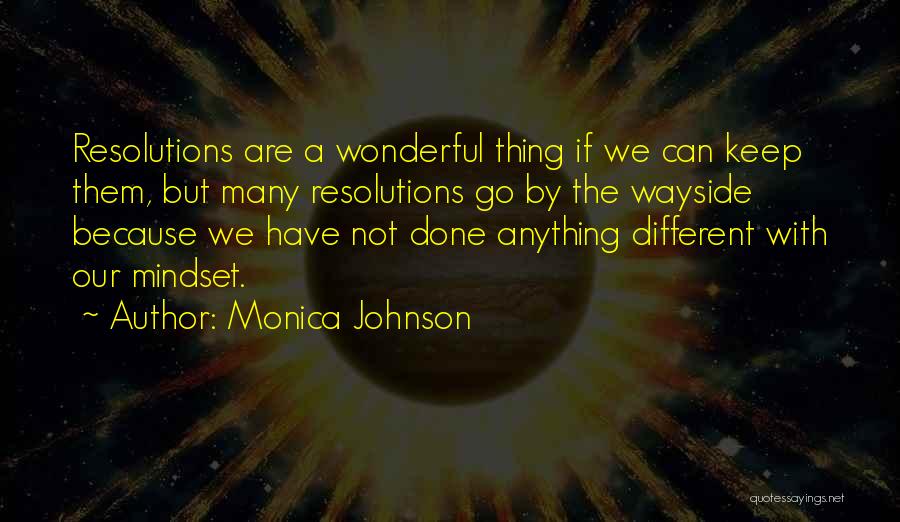 Monica Johnson Quotes 496302