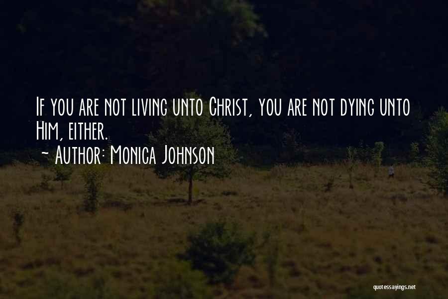 Monica Johnson Quotes 561663