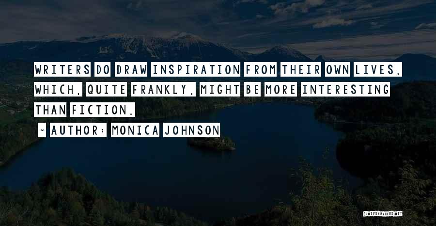 Monica Johnson Quotes 714373