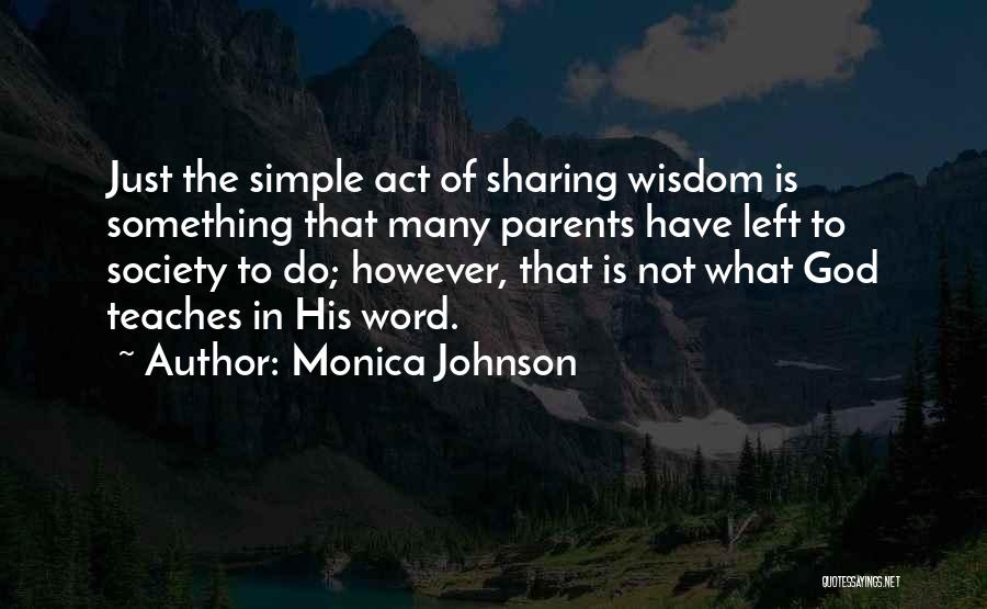 Monica Johnson Quotes 955003