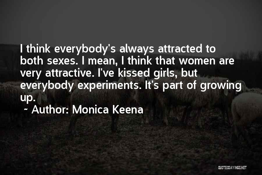 Monica Keena Quotes 1569315