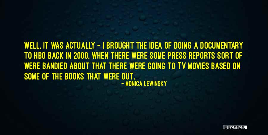 Monica Lewinsky Quotes 1414522