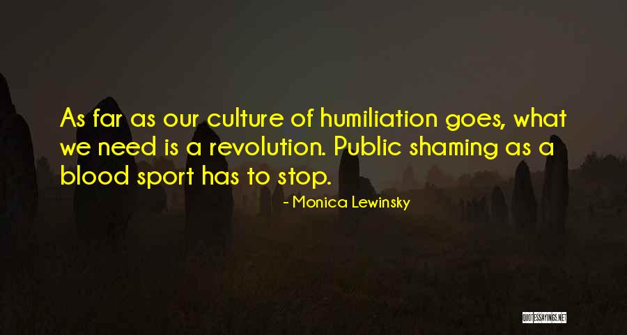 Monica Lewinsky Quotes 1493498 Monica Lewinsky Quotes 1493498