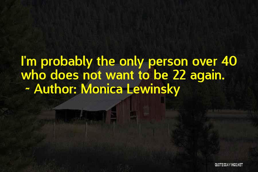 Monica Lewinsky Quotes 478250