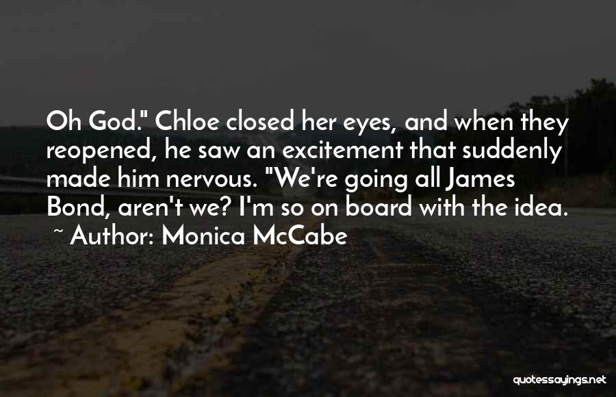 Monica McCabe Quotes 1112857