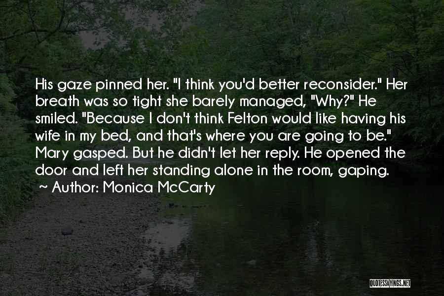 Monica McCarty Quotes 1176690