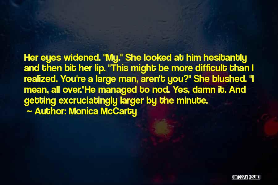 Monica McCarty Quotes 885617