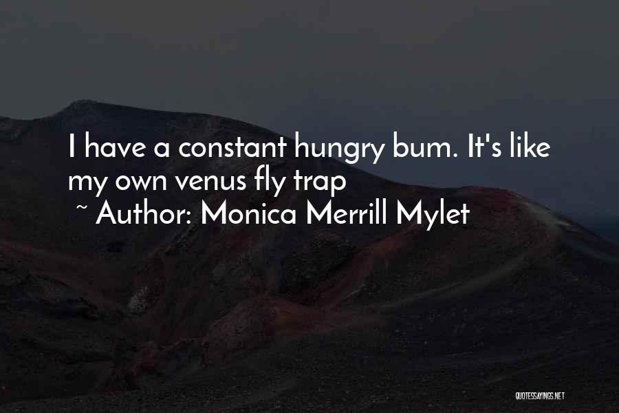 Monica Merrill Mylet Quotes 924604